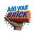 Add Your Brick